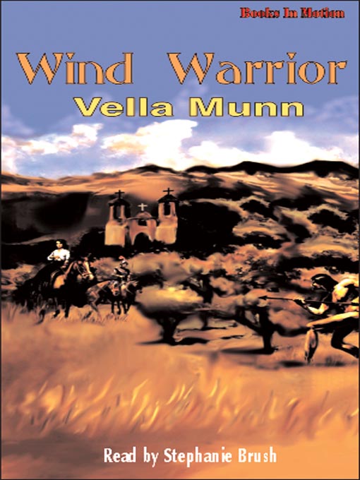 Title details for Wind Warrior by Vella Munn - Available